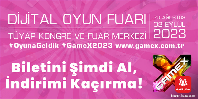 GameX 2023 Uluslararası Dijital Oyun ve Eğlence Fuarı